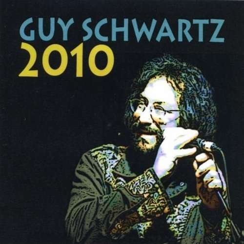 Cover for Guy Schwartz · 2010 (CD) (2010)