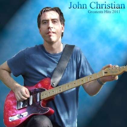 Cover for John Christian · Greatest Hits 2011 (CD) (2011)