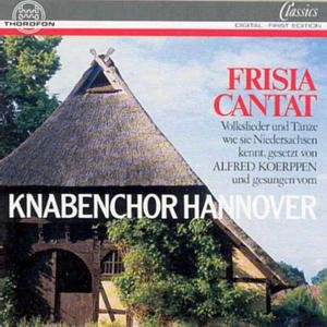Cover for Koerpen / Hennig / Hannover Boys Choir · Frisia Cantat (CD) (1995)