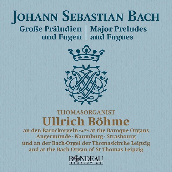 Johann Sebastian Bach: Preludes And Fugues - Bohme - Muziek - RONDEAU PRODUCTIONS - 4037408061780 - 19 februari 2021