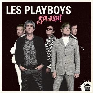 Cover for Les Playboys · Splash (LP) (2012)