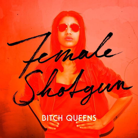 Cover for Bitch Queens · Female Shotgun (LP) (2011)