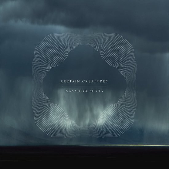 Cover for Certain Creatures · Nasadiya Sukta (LP) [Deluxe edition] (2022)