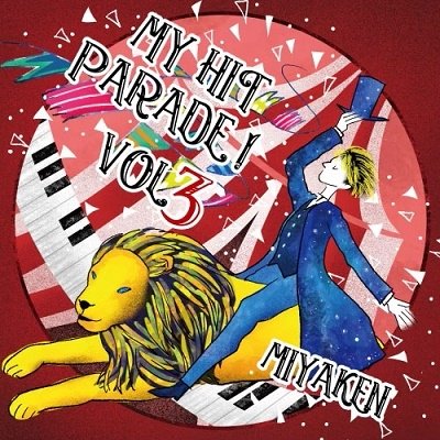 Cover for Miyaken · My Hit Parade! Vol.3 (CD) [Japan Import edition] (2023)