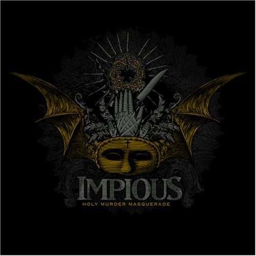 Cover for Impious · Holy Murder Masquerade (CD) [Japan Import edition] (2006)
