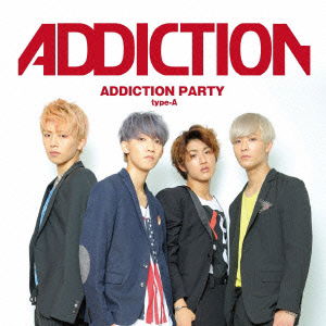 Cover for Addiction · Addiction Party (CD) [Japan Import edition] (2015)