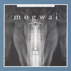 Cover for Mogwai · Kicking a Dead Pig&lt;paper Sleev (CD) [Japan Import edition] (2004)