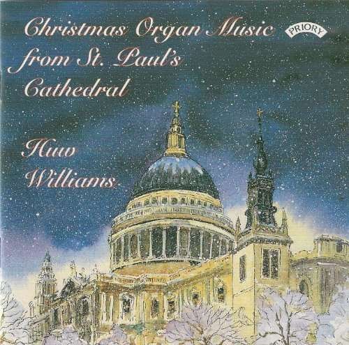 Cover for Huw Williams · Christmas Organ Music From St. Pauls Cathedral. London (CD) (2018)