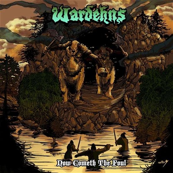 Cover for Wardehns · Now Cometh The Foul (CD) (2019)
