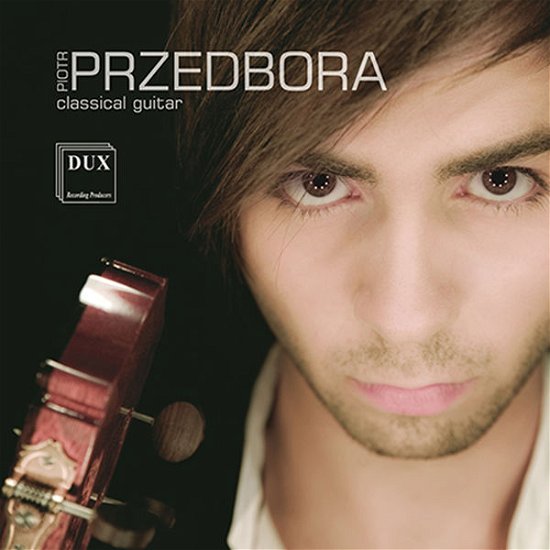 Cover for Przedbora / Bach / Chopin / Ponce / Turnina · Classical Guitar (CD) (2014)