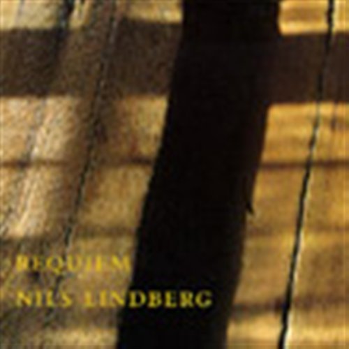 Requiem - Nils Lindberg - Musikk - PHS - 7391971000780 - 2. desember 1994