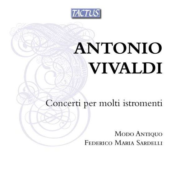 Concerti Per Molti Istromenti - A. Vivaldi - Musik - TACTUS - 8007194105780 - 10. Oktober 2013