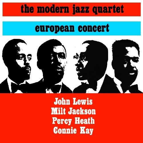 Cover for Modern Jazz Quartet · European Concert (CD) (2019)