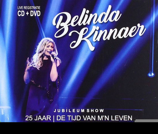 25 Jaar -De Tijd Van M'n Leven - Belinda Kinnaer - Musikk - HOLLYWOOD - 8717472643780 - 8. november 2019