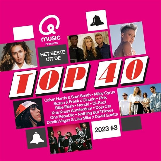 Cover for Qmusic Presents Het Beste Uit De Top 40 2023 #3 (CD) (2023)
