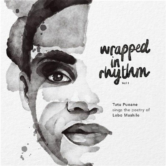 Cover for Tutu Puoane · Wrapped In Rhythm Vol. I (CD) (2024)