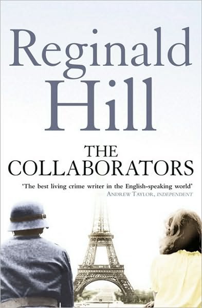 Cover for Reginald Hill · The Collaborators (Paperback Book) [Epub edition] (2010)