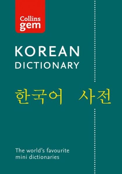 Korean Gem Dictionary: The World's Favourite Mini Dictionaries - Collins Gem - Collins Dictionaries - Kirjat - HarperCollins Publishers - 9780008270780 - torstai 2. toukokuuta 2019