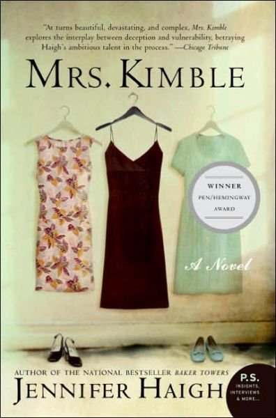 Cover for Jennifer Haigh · Mrs. Kimble (Paperback Book) [First Edition (First Pb) edition] (2005)