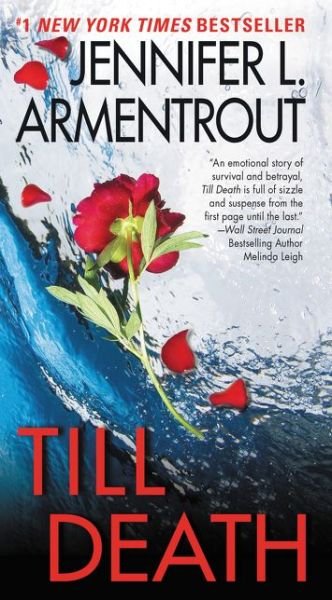 Till Death - Jennifer L. Armentrout - Bøker - HarperCollins Publishers Inc - 9780062362780 - 9. mars 2017