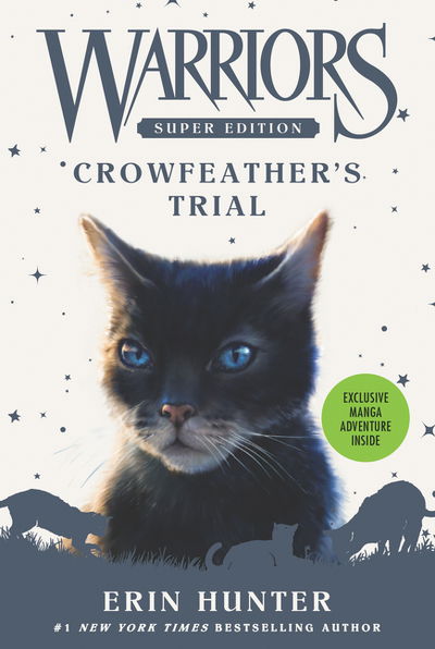 Cover for Erin Hunter · Warriors Super Edition: Crowfeather’s Trial - Warriors Super Edition (Paperback Bog) (2019)