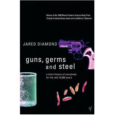 Cover for Jared Diamond · Guns, Germs and Steel: The MILLION-COPY bestselling history of everybody (20th Anniversary Edition) (Pocketbok) (1998)