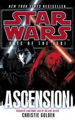 Cover for Christie Golden · Star Wars: Fate of the Jedi: Ascension - Star Wars (Paperback Bog) (2012)