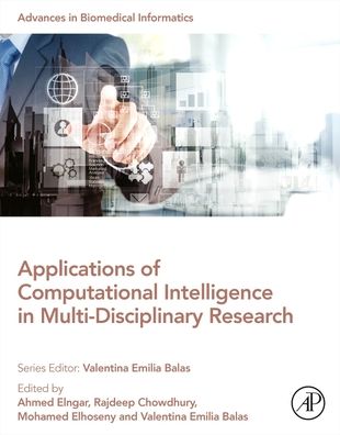 Cover for Ahmed A. Elngar · Applications of Computational Intelligence in Multi-Disciplinary Research (Paperback Book) (2022)