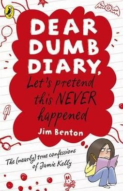 Cover for Jim Benton · Dear Dumb Diary: Let's Pretend This Never Happened - Dear Dumb Diary (Paperback Bog) (2011)