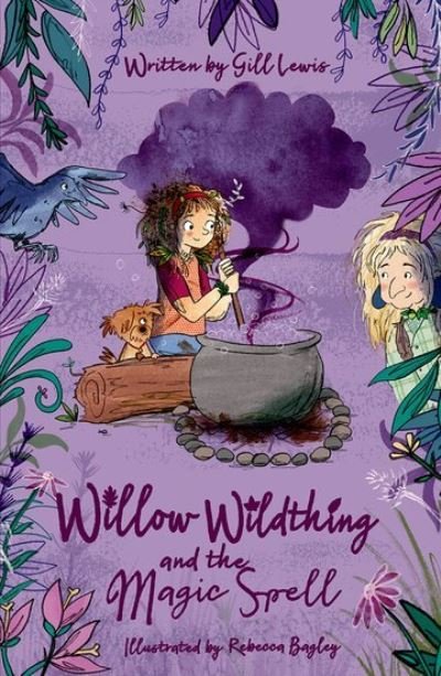 Cover for Gill Lewis · Willow Wildthing and the Magic Spell (Taschenbuch) (2021)