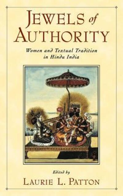 Cover for Laurie L. Patton · Jewels of Authority: Women and Textual Tradition in Hindu India (Hardcover Book) (2002)