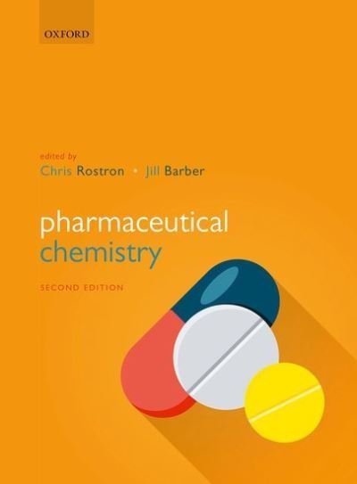Cover for Rostron, Chris (Honorary Research Fellow, Honorary Research Fellow, Liverpool John Moores) · Pharmaceutical Chemistry (Paperback Book) [2 Revised edition] (2021)