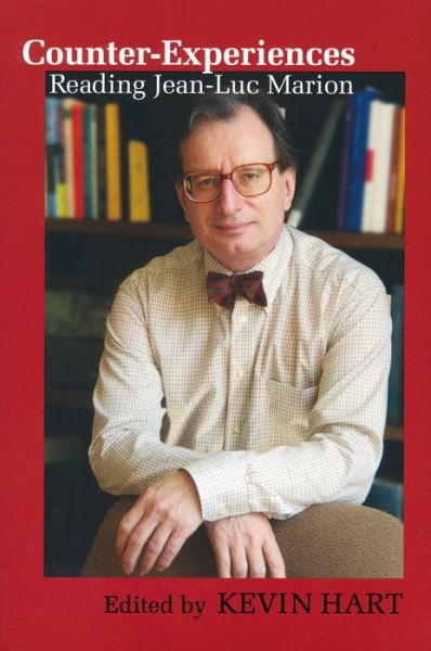 Cover for Counter-Experiences: Reading Jean-Luc Marion (Paperback Book) [Annotated edition] (2007)