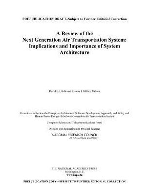 Cover for National Research Council · A Review of the Next Generation Air Transportation System: Implications and Importance of System Architecture (Paperback Book) (2015)