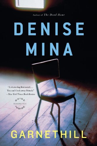 Garnethill - Denise Mina - Livres - Back Bay Books - 9780316016780 - 20 septembre 2007