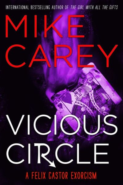 Cover for Mike Carey · Vicious Circle (Felix Castor) (Book) (2018)