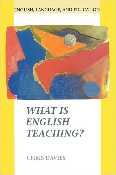 Cover for Chris Davis · What is English Teaching? (Taschenbuch) (1996)
