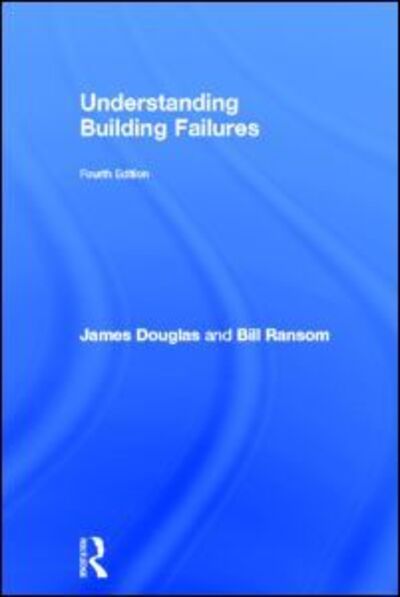 Cover for James Douglas · Understanding Building Failures - Understanding Construction (Hardcover Book) (2013)