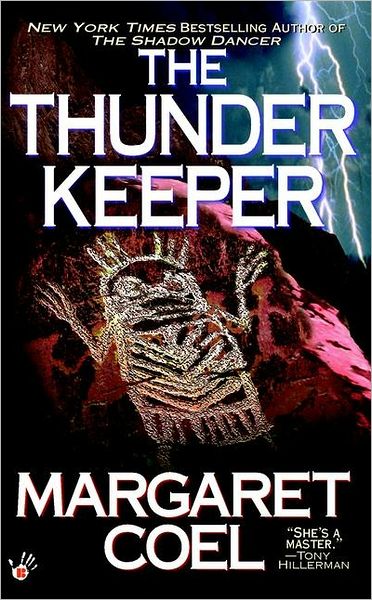 Cover for Margaret Coel · The Thunder Keeper (A Wind River Reservation Myste) (Paperback Book) [First edition] (2002)