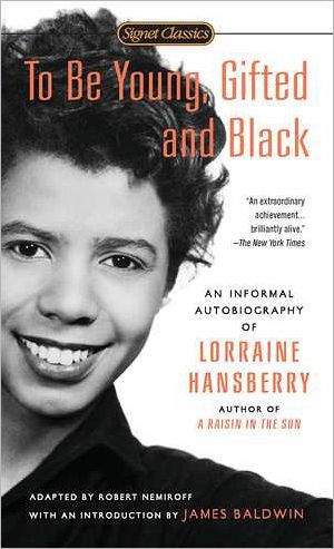 Cover for Lorraine Hansberry · To Be Young, Gifted and Black (Paperback Book) [Reissue edition] (2011)