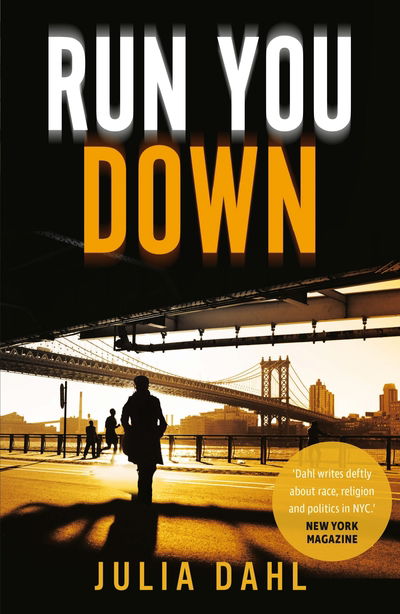 Cover for Julia Dahl · Run You Down (Paperback Book) [Main edition] (2019)