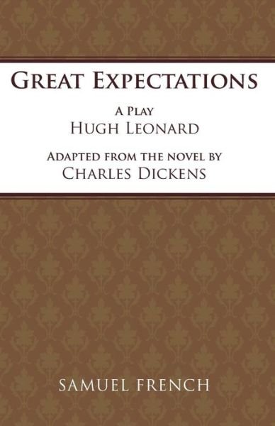 Cover for Hugh Leonard · Great Expectations (Play) - Acting Edition S. (Pocketbok) (1998)