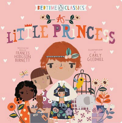 Cover for Frances Hodgson Burnett · A Little Princess - Penguin Bedtime Classics (Board book) (2020)