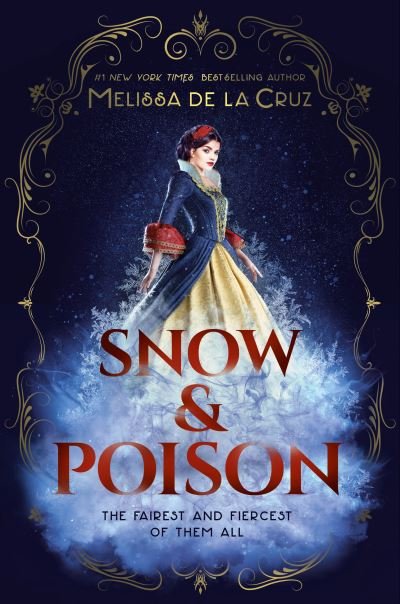 Cover for Melissa De La Cruz · Snow &amp; Poison (Paperback Bog) [International edition] (2023)
