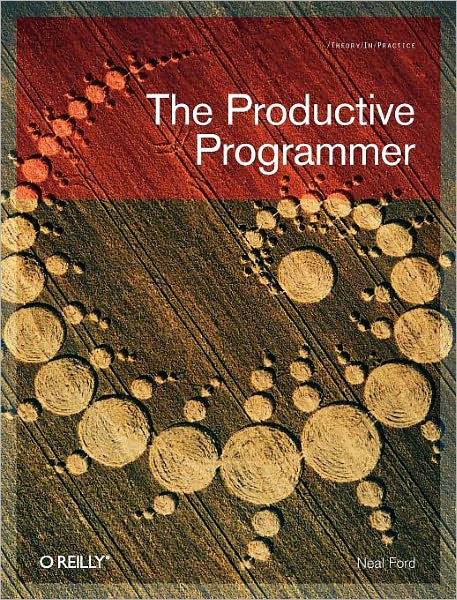 Cover for Neal Ford · The Productive Programmer (Paperback Book) (2008)