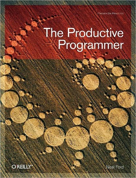 Cover for Neal Ford · The Productive Programmer (Paperback Book) (2008)
