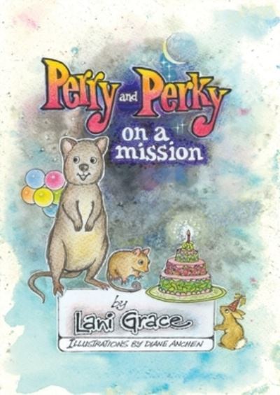 Cover for Lani Grace · Perry and Perky on a Mission (Paperback Book) (2020)