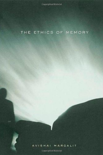 Cover for Avishai Margalit · The Ethics of Memory (Taschenbuch) (2004)
