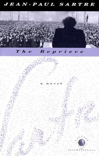 Cover for Jean-paul Sartre · The Reprieve: a Novel (Pocketbok) [Reprint edition] (1992)