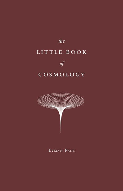 Cover for Lyman Page · The Little Book of Cosmology (Hardcover Book) (2020)